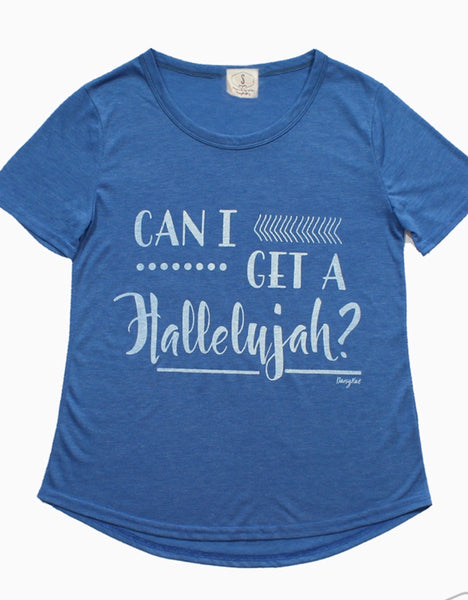 Can I Get a Hallelujah T-shirt