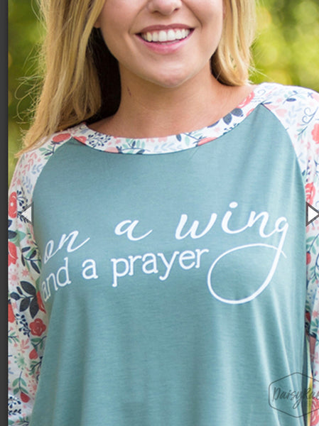 On A Wing and A Prayer T-shirt